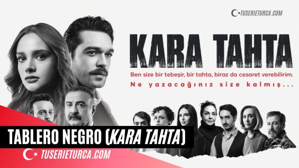 Tablero negro (Kara Tahta) serie turca