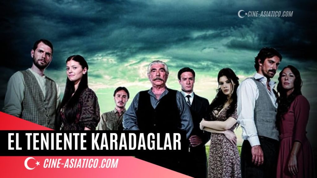 El teniente (Karadağlar) serie turca
