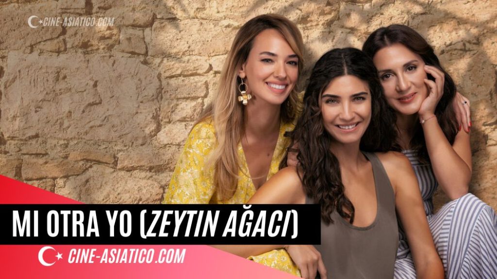 Mi otra yo (Zeytin Ağacı) serie turca